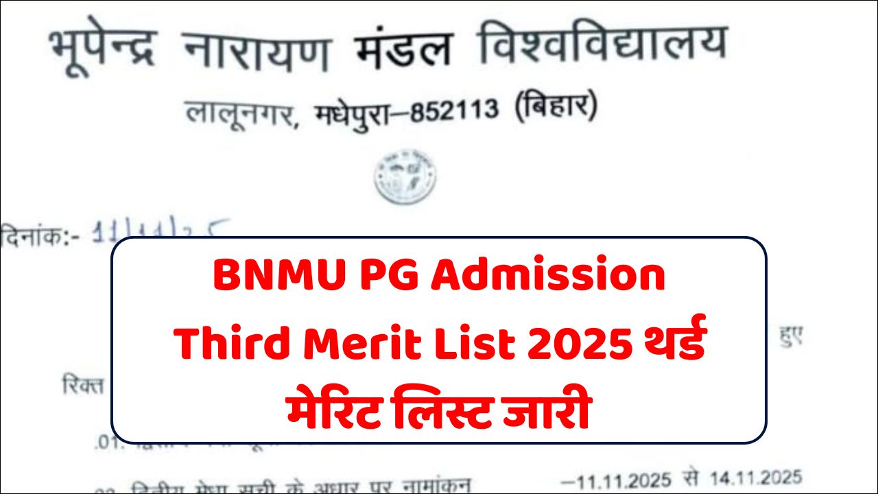 BNMU PG Admission Third Merit List 2025